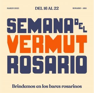 Se Viene la Semana del Vermú en Rosario: Brindis y Cultura del 16 al 22 de Marzo